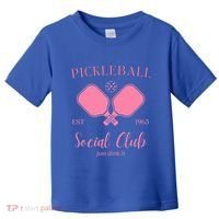 Pickleball Social Club Just Dink It Cute Pickleball Lover Gift Toddler T-Shirt thumb 0