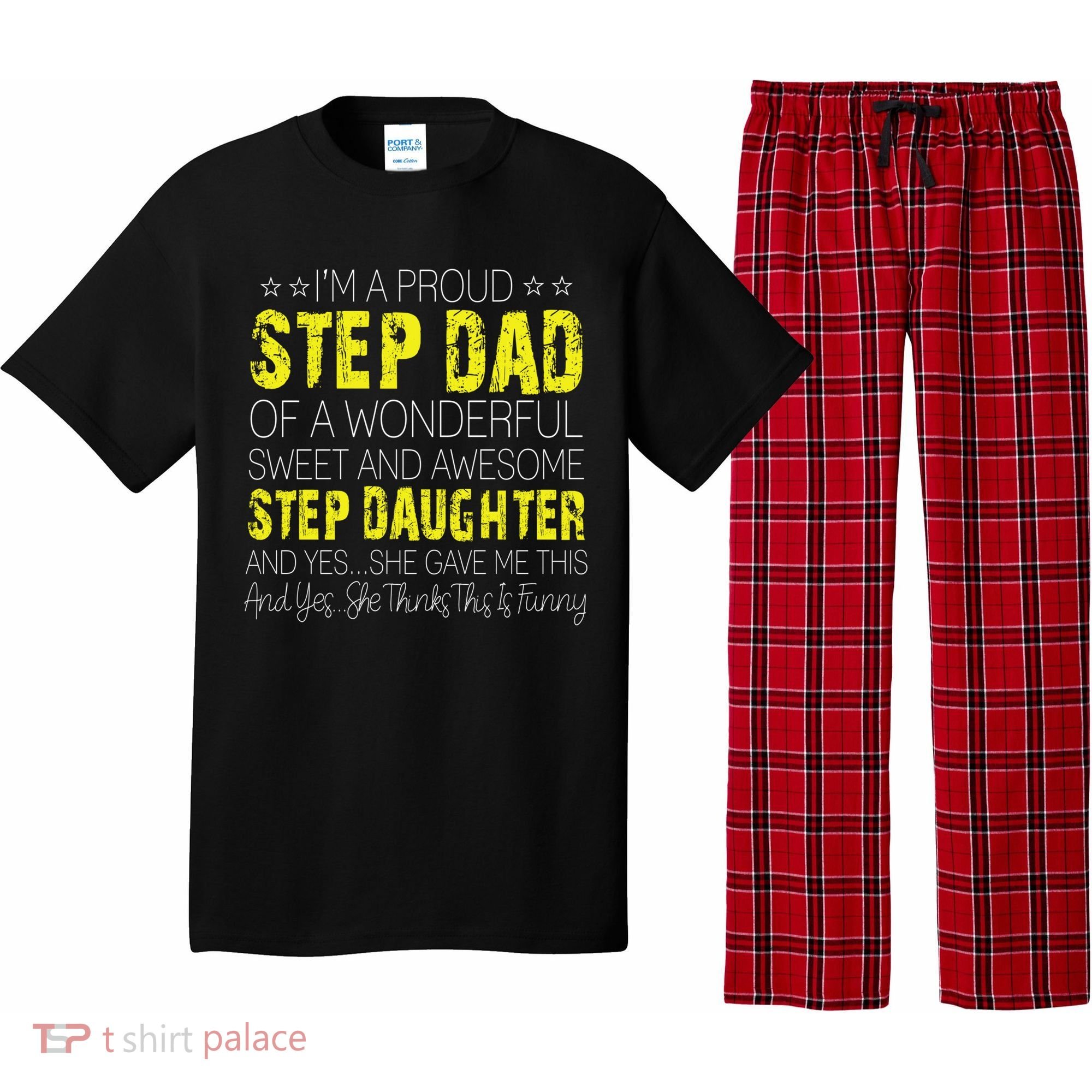 Proud Step Dad Father Day Gift For Stepdad From Stepdaughter Gift Pajama Set
