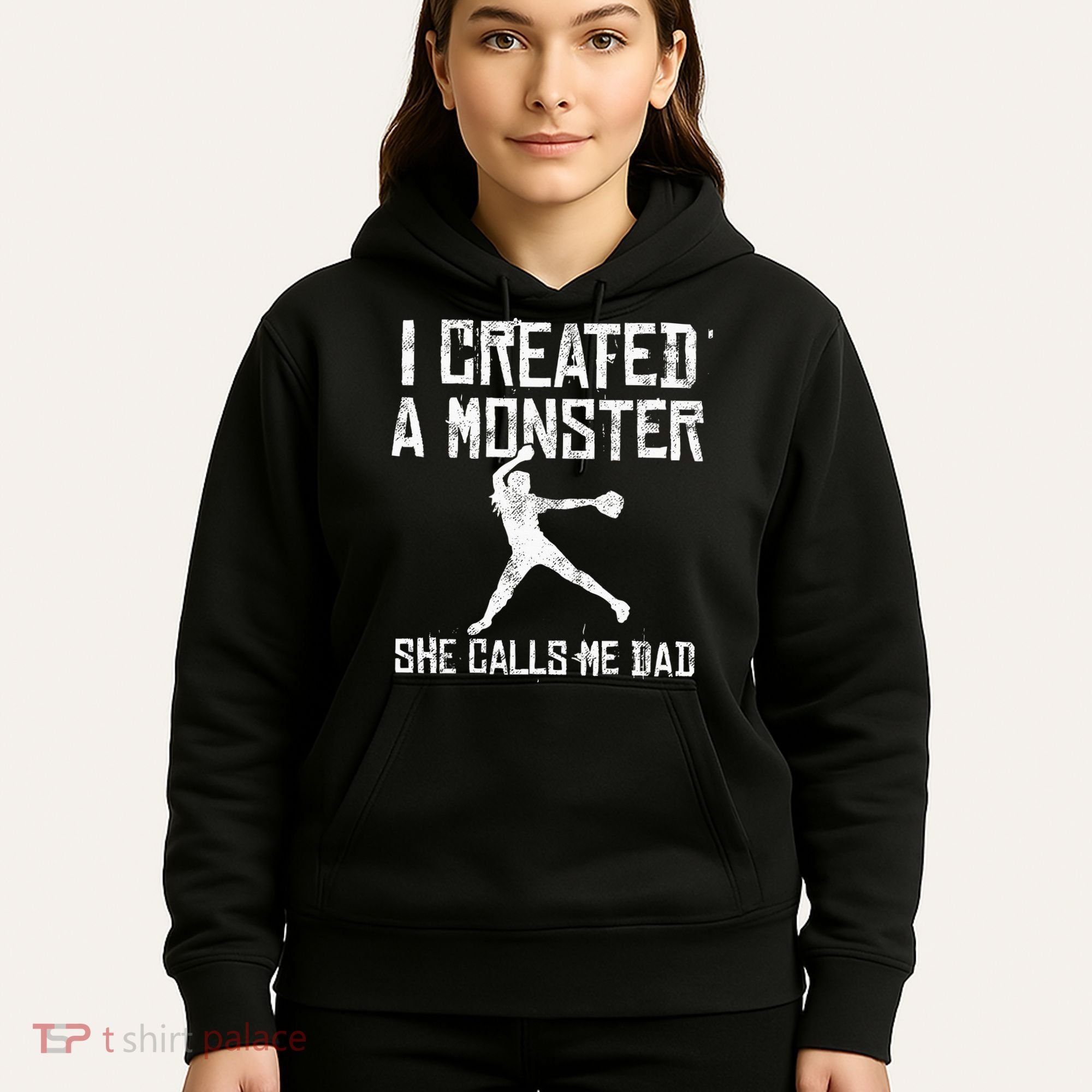 Proud Softball Dad I Created A Monster She Calls Me Dad Hoodie