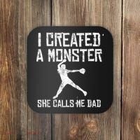 Proud Softball Dad I Created A Monster She Calls Me Dad Coaster thumb 0