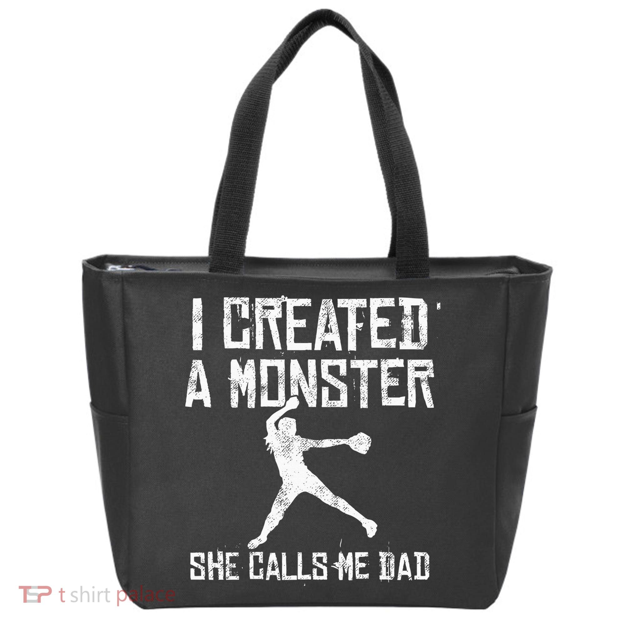 Proud Softball Dad I Created A Monster She Calls Me Dad Tote Bag