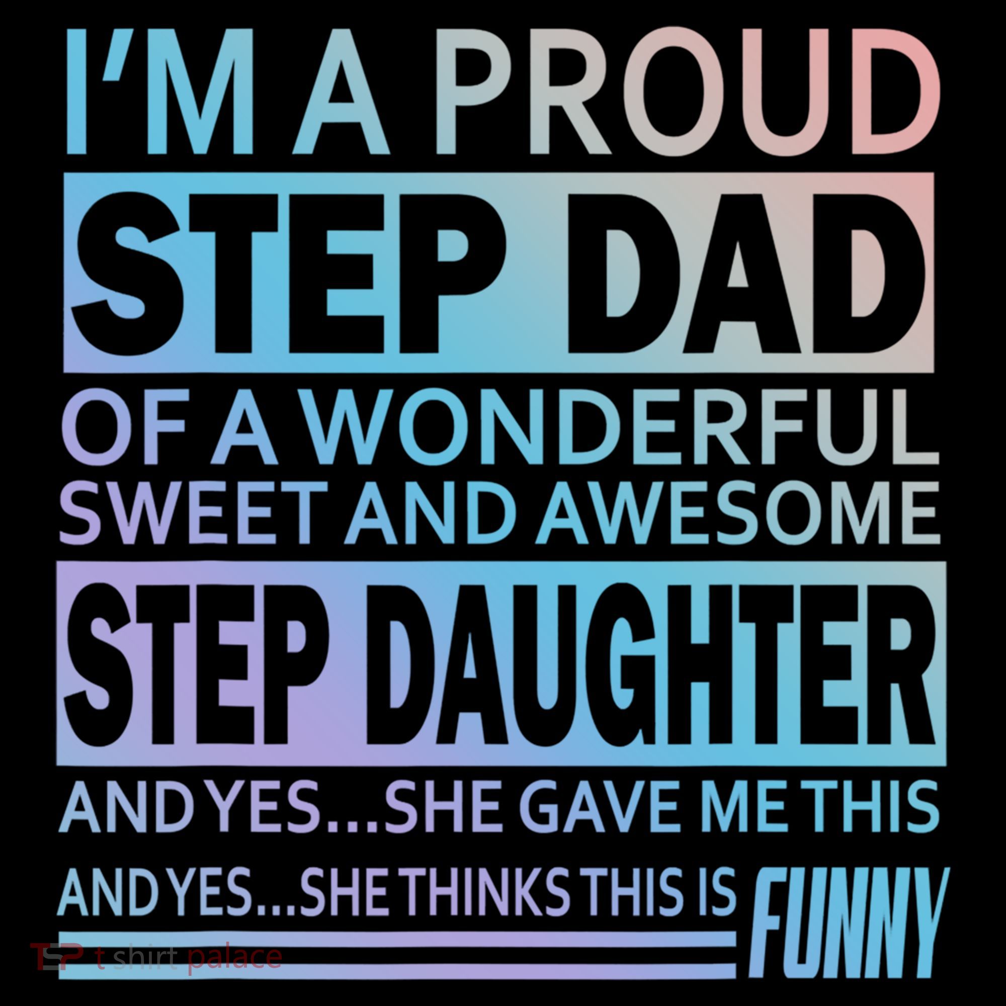Proud Step Dad Father Day Gift For Stepdad From Stepdaughter Gift Backpack