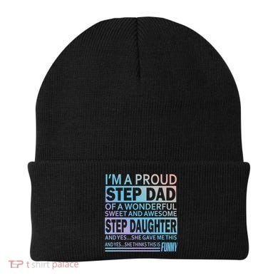 Proud Step Dad Father Day Gift For Stepdad From Stepdaughter Gift Beanie