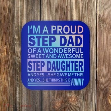 Proud Step Dad Father Day Gift For Stepdad From Stepdaughter Gift Coaster