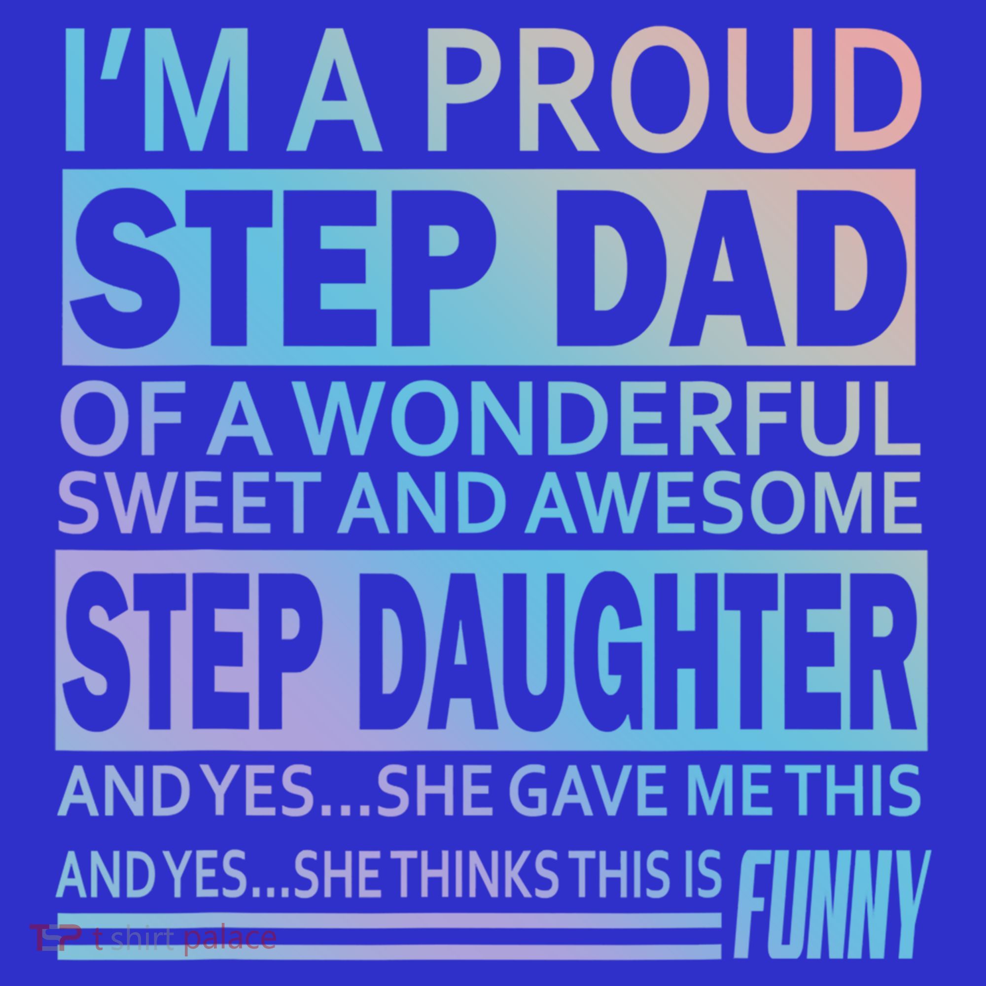 Proud Step Dad Father Day Gift For Stepdad From Stepdaughter Gift Mousepad