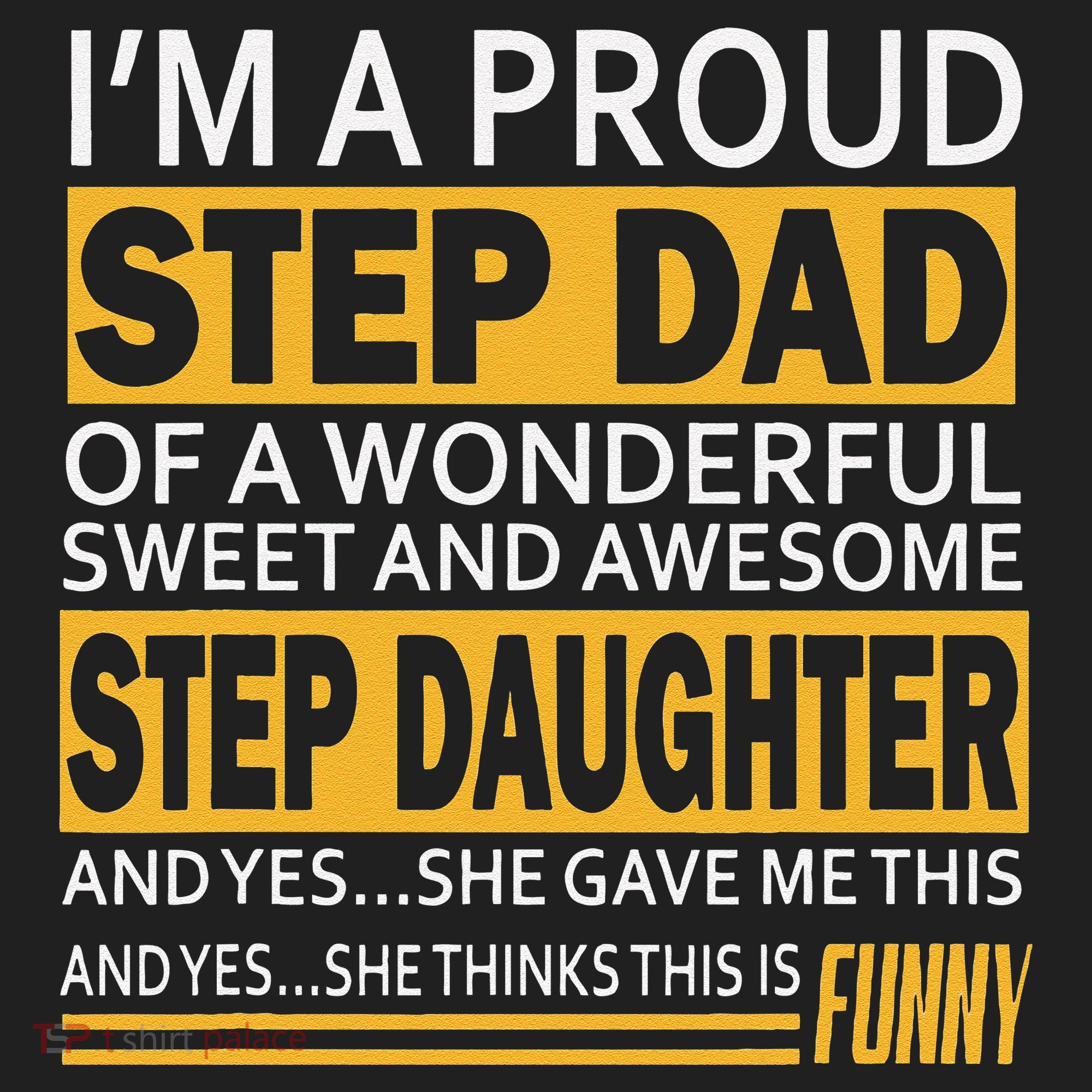Proud Step Dad Father Day Gift For Stepdad From Stepdaughter Tumbler