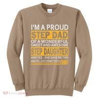 Proud Step Dad Father Day Gift For Stepdad From Stepdaughter Sweatshirt thumb 0