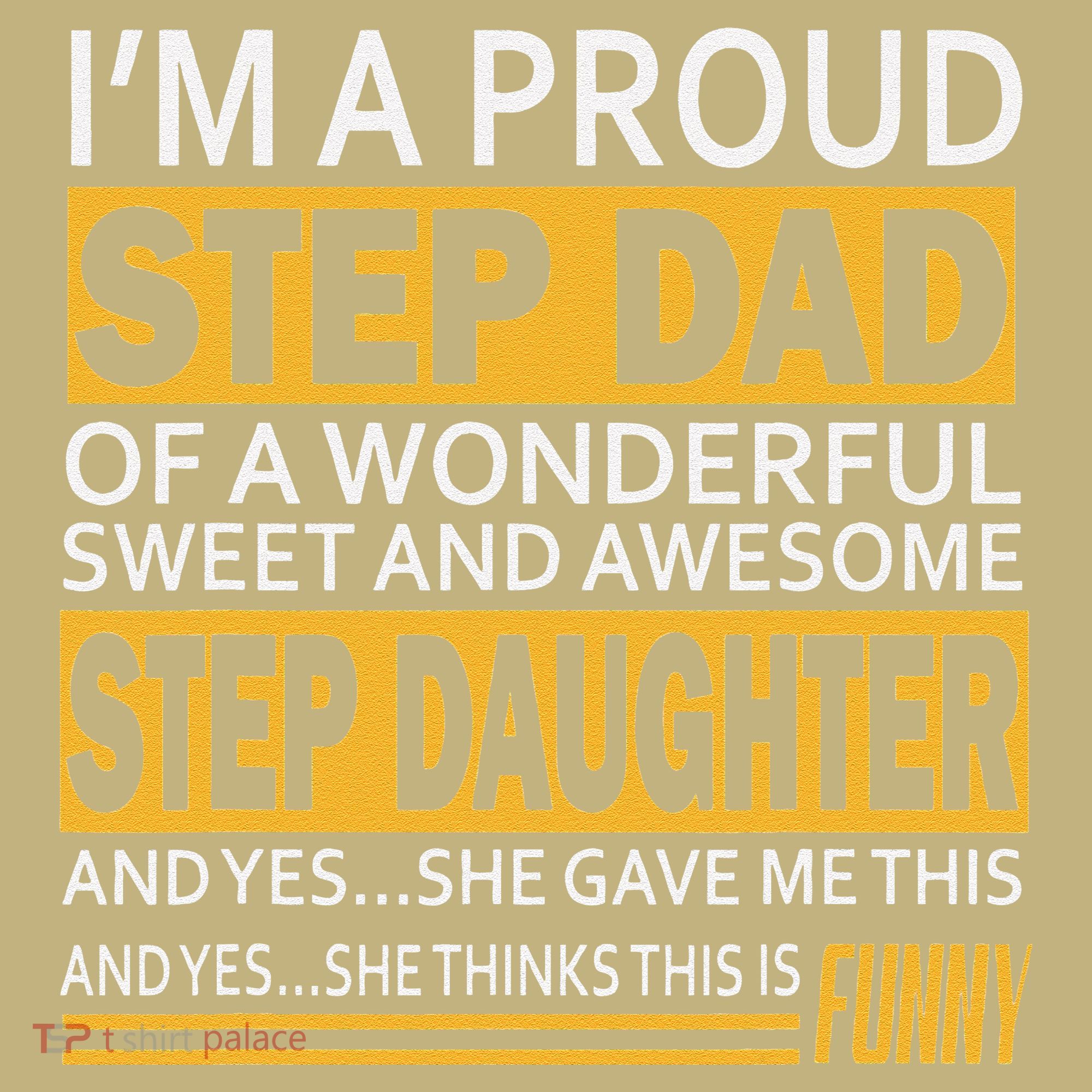 Proud Step Dad Father Day Gift For Stepdad From Stepdaughter Sweatshirt
