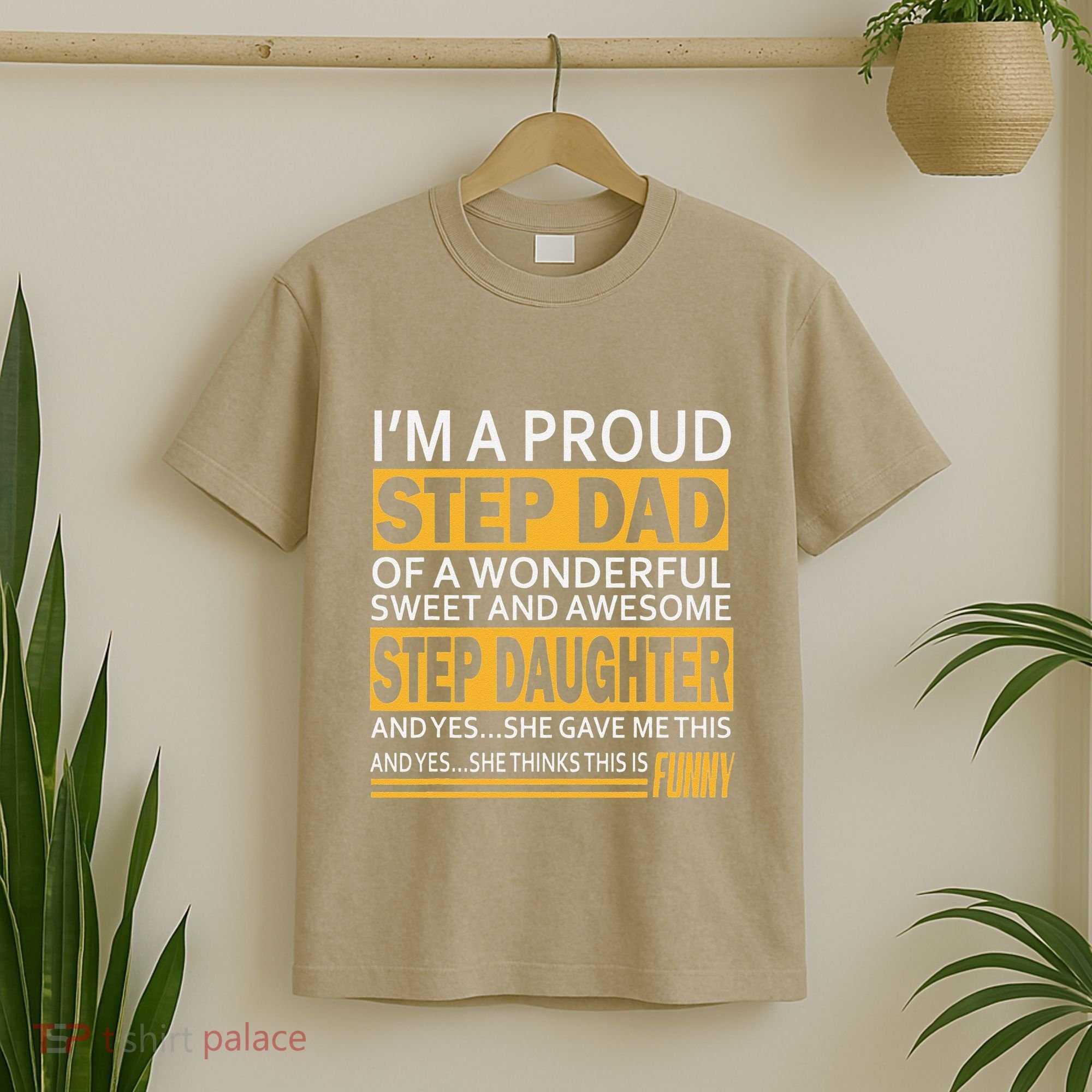 Proud Step Dad Father Day Gift For Stepdad From Stepdaughter T-Shirt