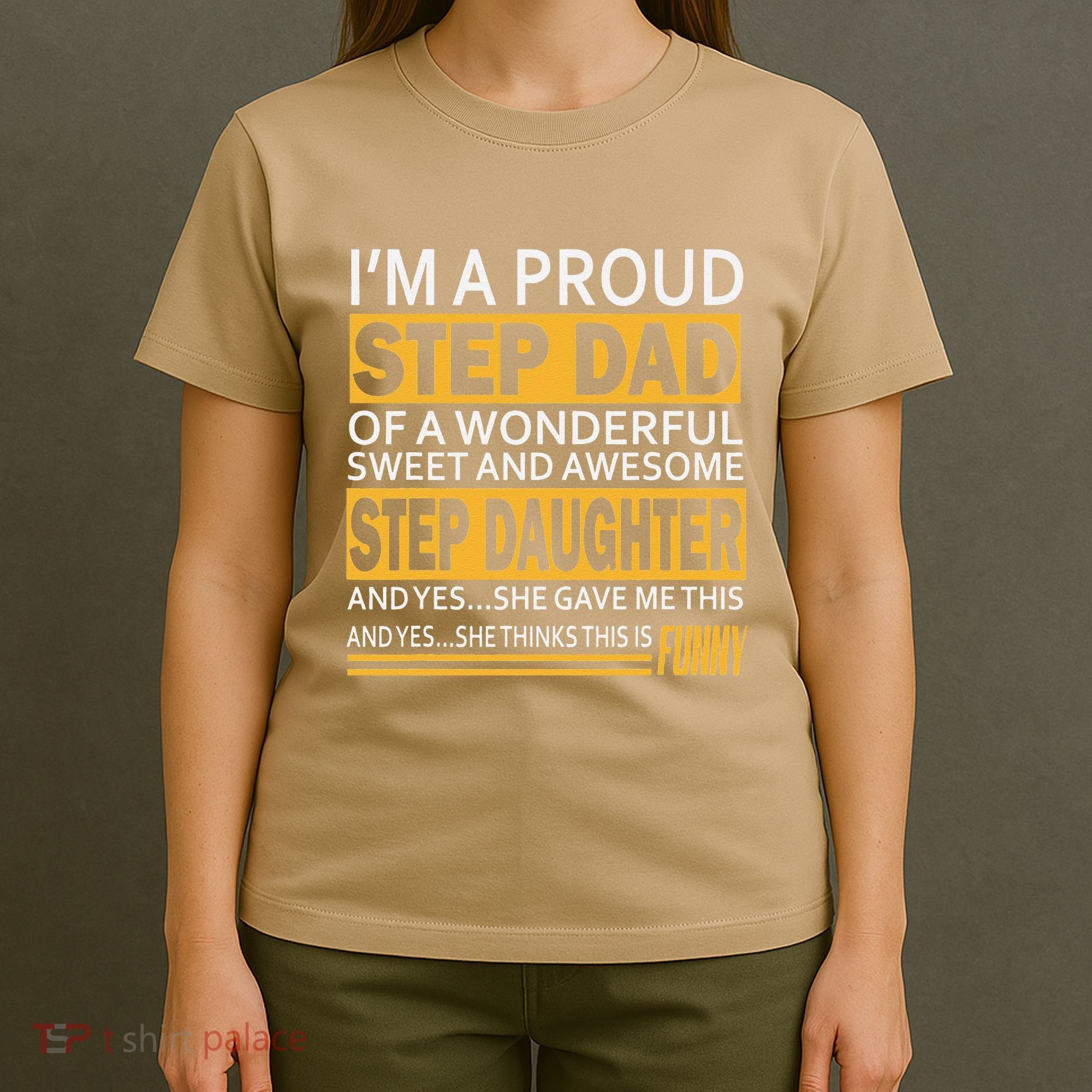 Proud Step Dad Father Day Gift For Stepdad From Stepdaughter T-Shirt