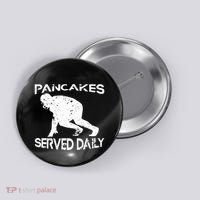 Pancakes Served Daily Funny Offensive Lineman Football Button thumb 0