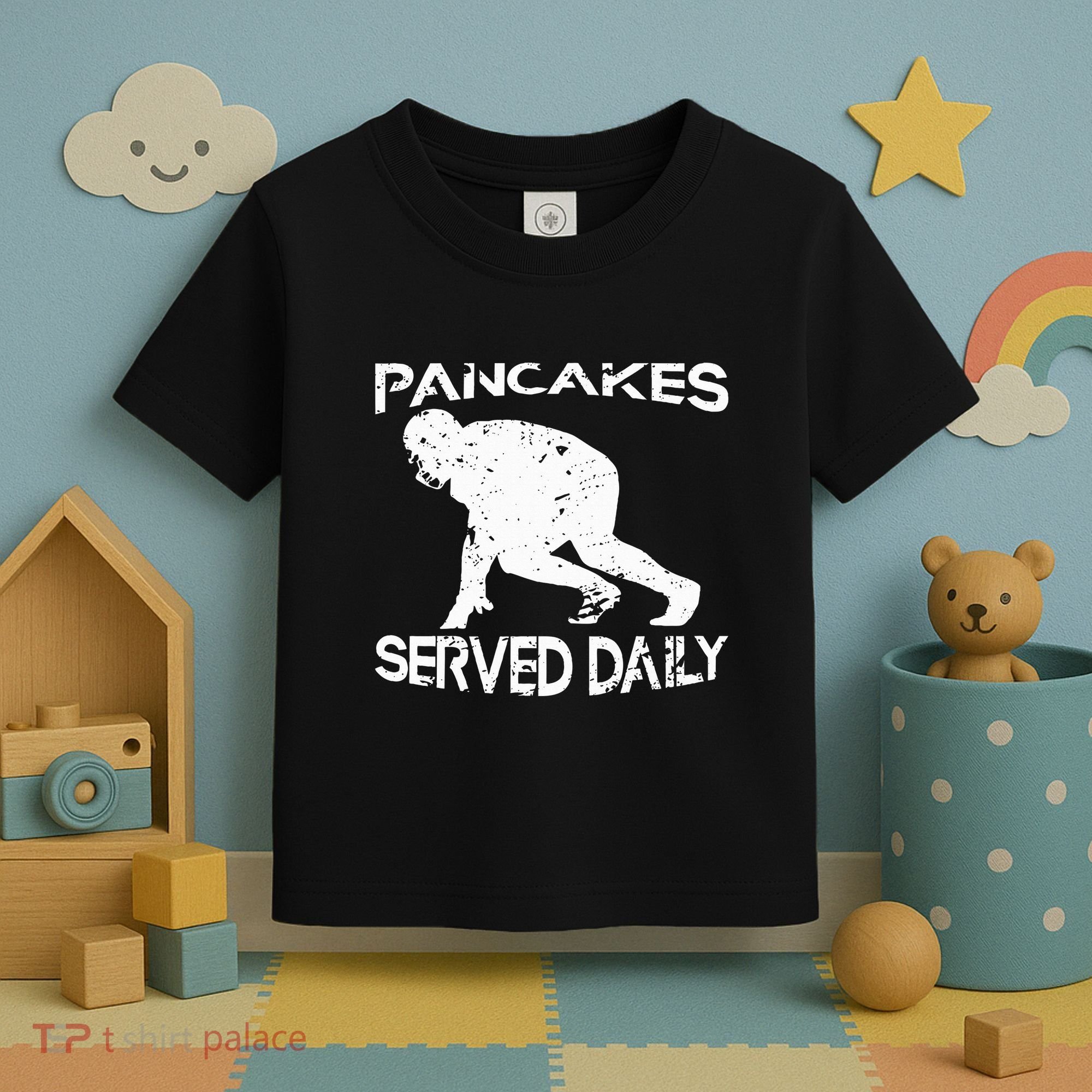 Pancakes Served Daily Funny Offensive Lineman Football Toddler T-Shirt