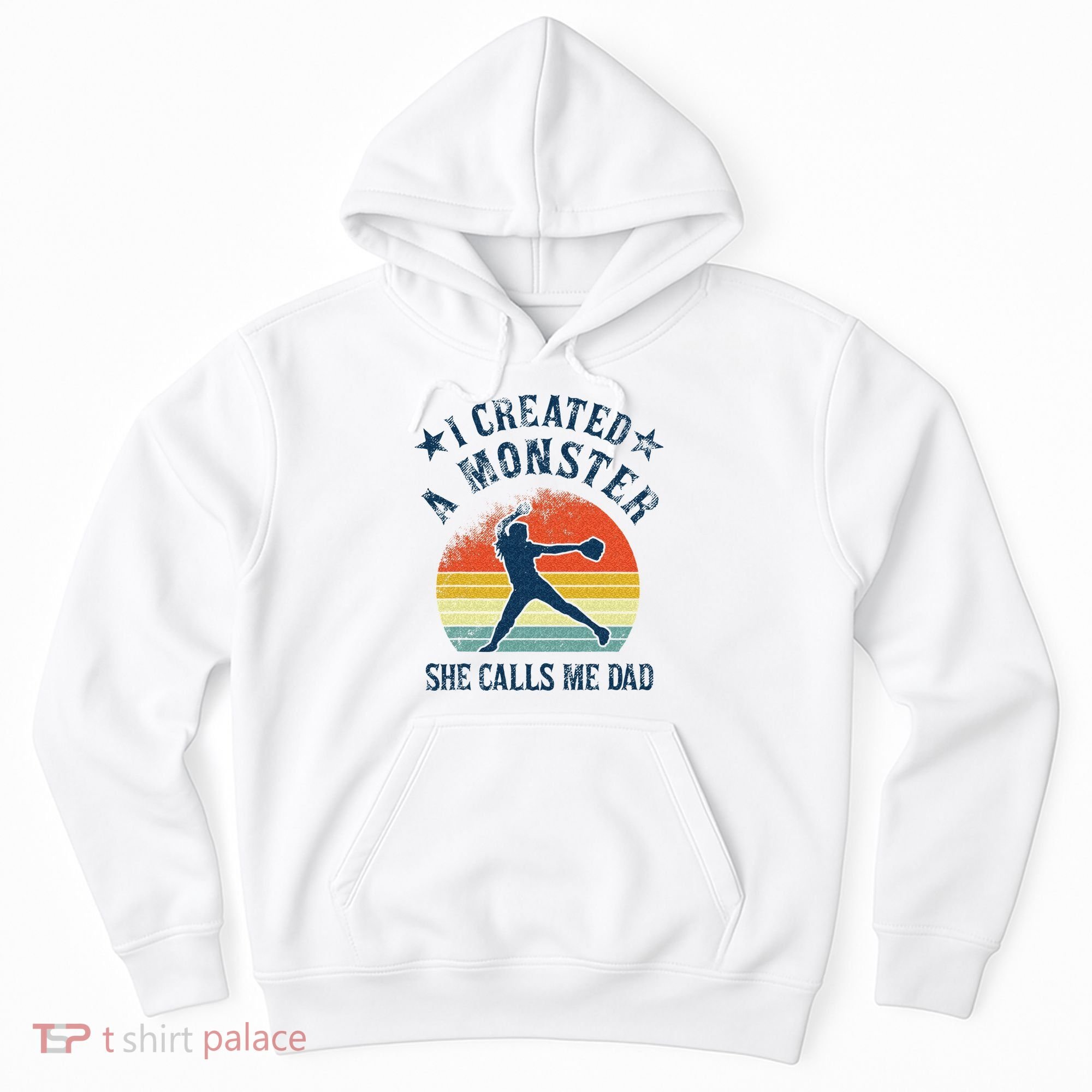 Proud Softball Dad I Created A Monster She Calls Me Dad Hoodie