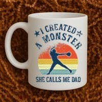 Proud Softball Dad I Created A Monster She Calls Me Dad Coffee Mug thumb 2