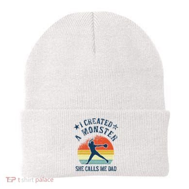 Proud Softball Dad I Created A Monster She Calls Me Dad Beanie