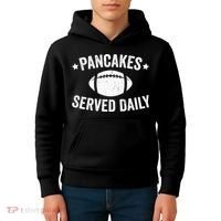Pancakes Served Daily Funny Football Offensive Lineman Kids Hoodie thumb 4
