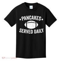 Pancakes Served Daily Funny Football Offensive Lineman Kids T-Shirt thumb 0