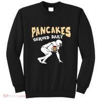 Pancakes Served Daily For Offensive Lineman & Football Lover Sweatshirt thumb 0