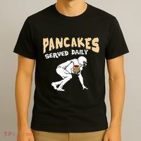 Pancakes Served Daily For Offensive Lineman & Football Lover T-Shirt thumb 3