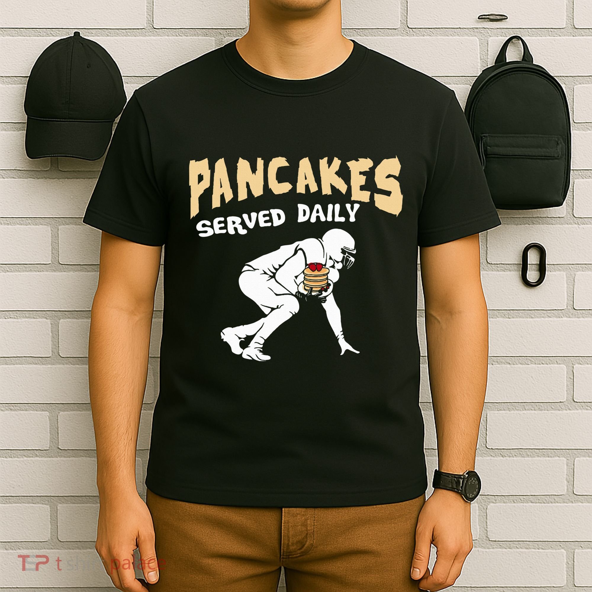 Pancakes Served Daily For Offensive Lineman & Football Lover T-Shirt