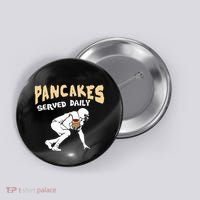 Pancakes Served Daily For Offensive Lineman & Football Lover Button thumb 0