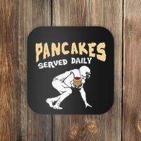 Pancakes Served Daily For Offensive Lineman & Football Lover Coaster thumb 0
