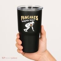 Pancakes Served Daily For Offensive Lineman & Football Lover Tumbler thumb 2