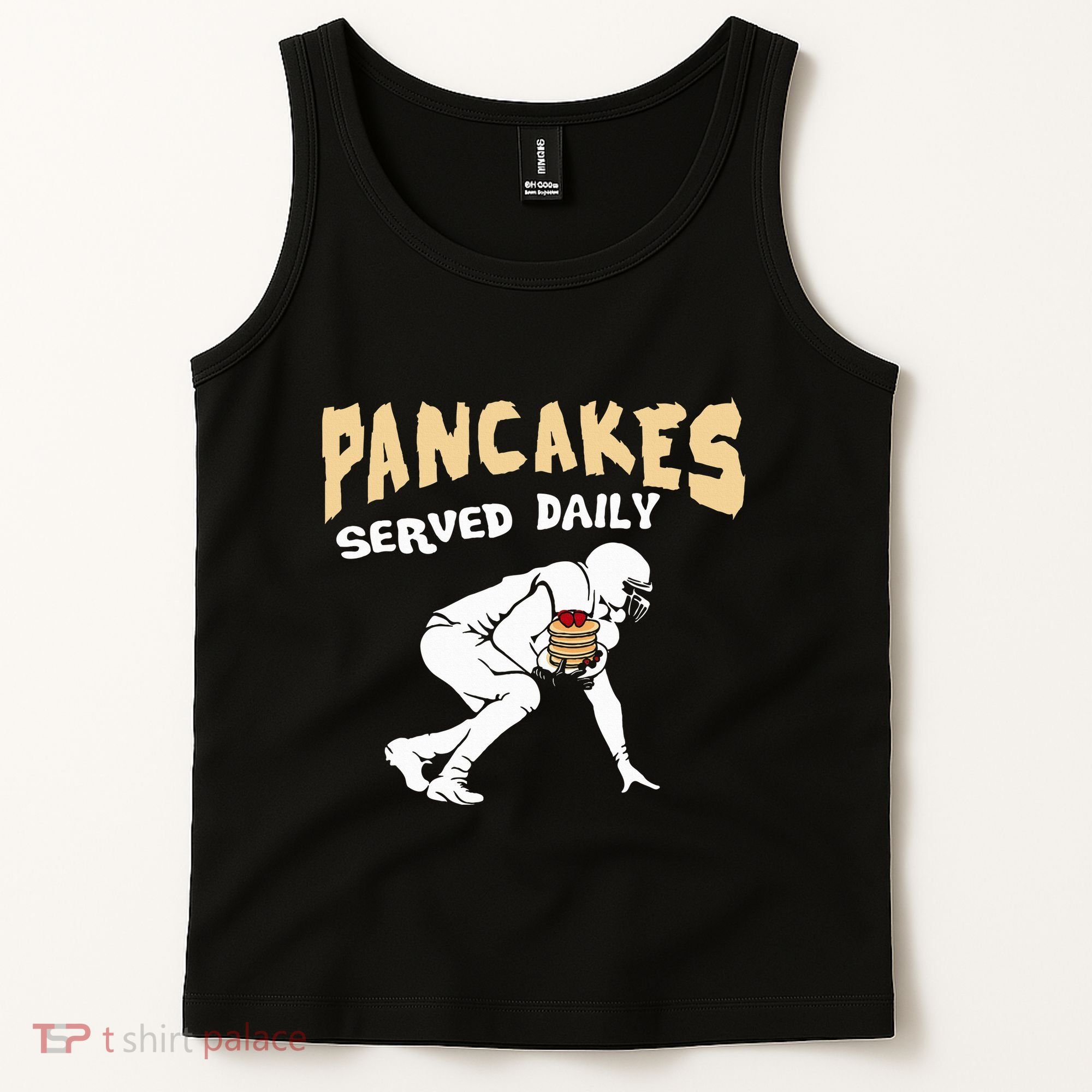 Pancakes Served Daily For Offensive Lineman & Football Lover Tank Top