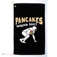Pancakes Served Daily For Offensive Lineman & Football Lover Golf Towel thumb 0