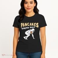 Pancakes Served Daily For Offensive Lineman & Football Lover Women's T-Shirt thumb 4
