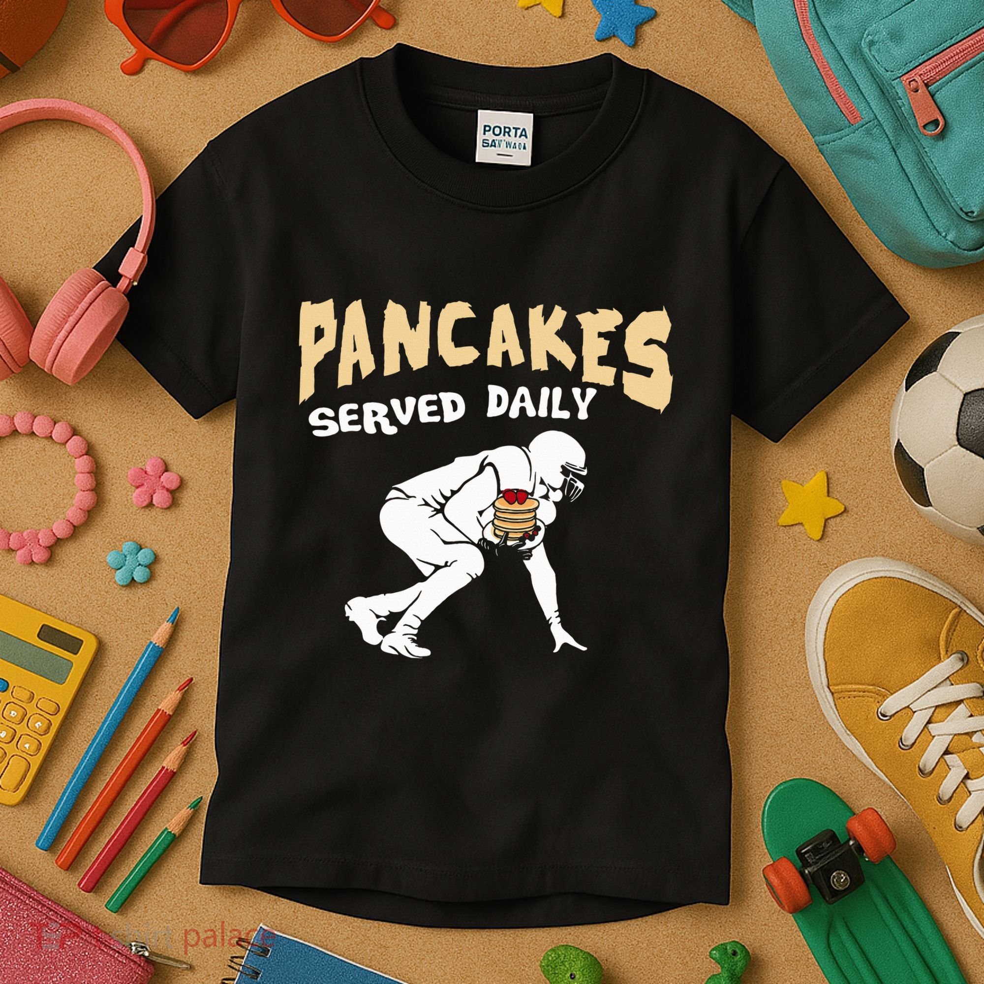 Pancakes Served Daily For Offensive Lineman & Football Lover Kids T-Shirt