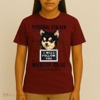 Personal Stalker Dog Chihuahua I Will Follow You Mugshot Premium T-Shirt thumb 4