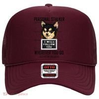 Personal Stalker Dog Chihuahua I Will Follow You Mugshot Premium Hat thumb 0