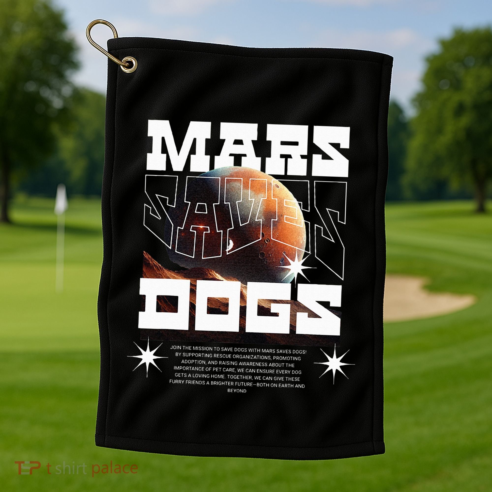 Planet Saves Dogs Golf Towel