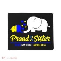 Proud Sister Down Syndrome Awareness Elephant Mousepad thumb 0