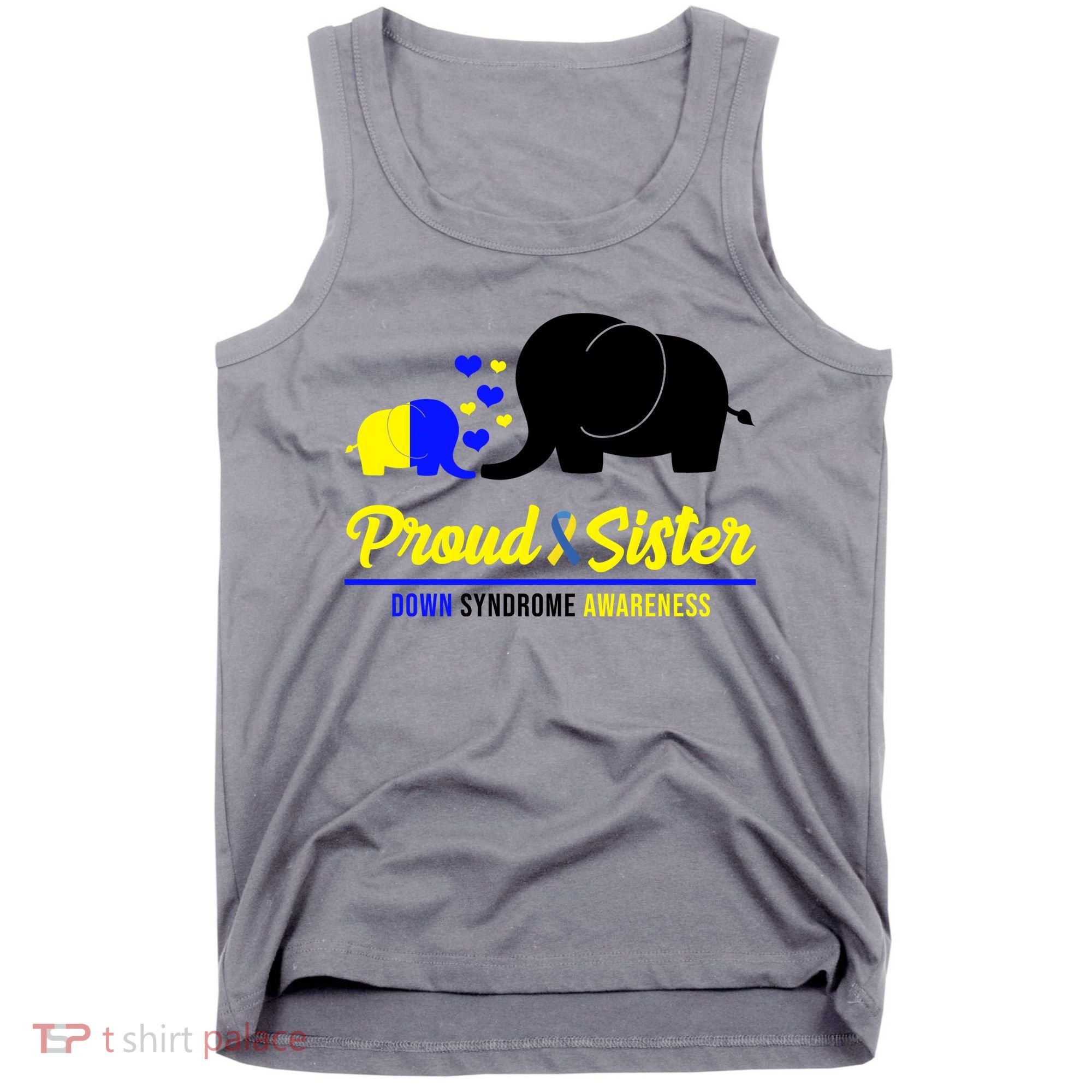 Proud Sister Down Syndrome Awareness Elephant Tank Top