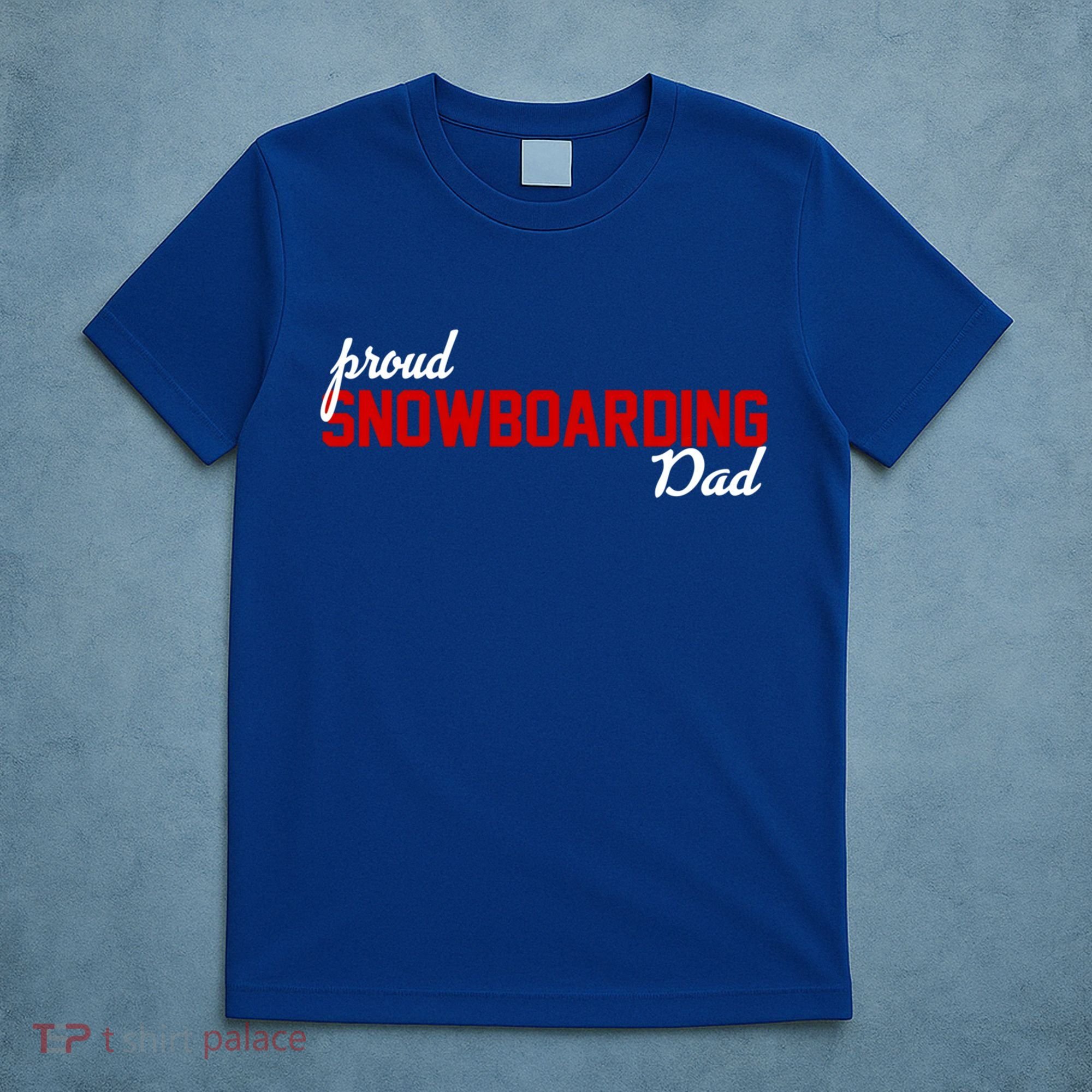 Proud Snowboarding Dad Gift T-Shirt