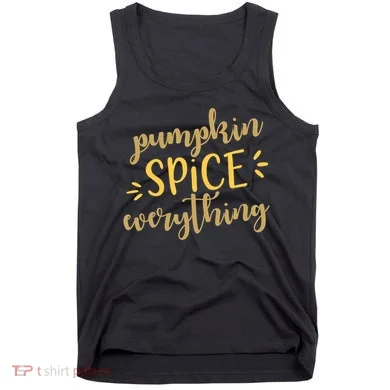 Pumpkin Spice Everything Tank Top
