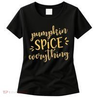 Pumpkin Spice Everything Women's T-Shirt thumb 0