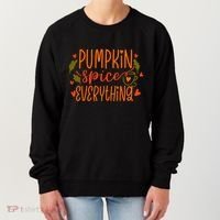 Pumpkin Spice Everything Holiday Festive Women's Sweatshirt thumb 0