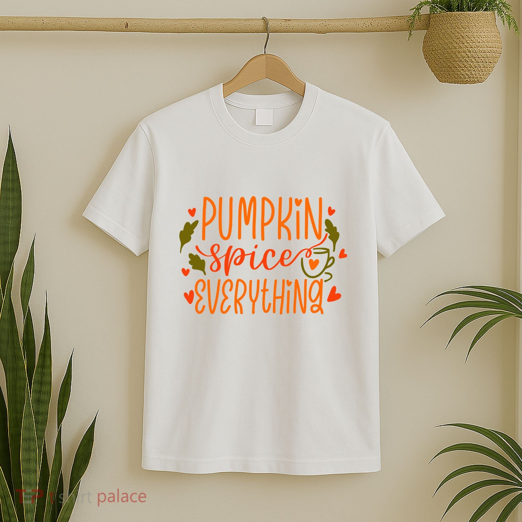 Pumpkin Spice Everything Holiday Festive T-Shirt
