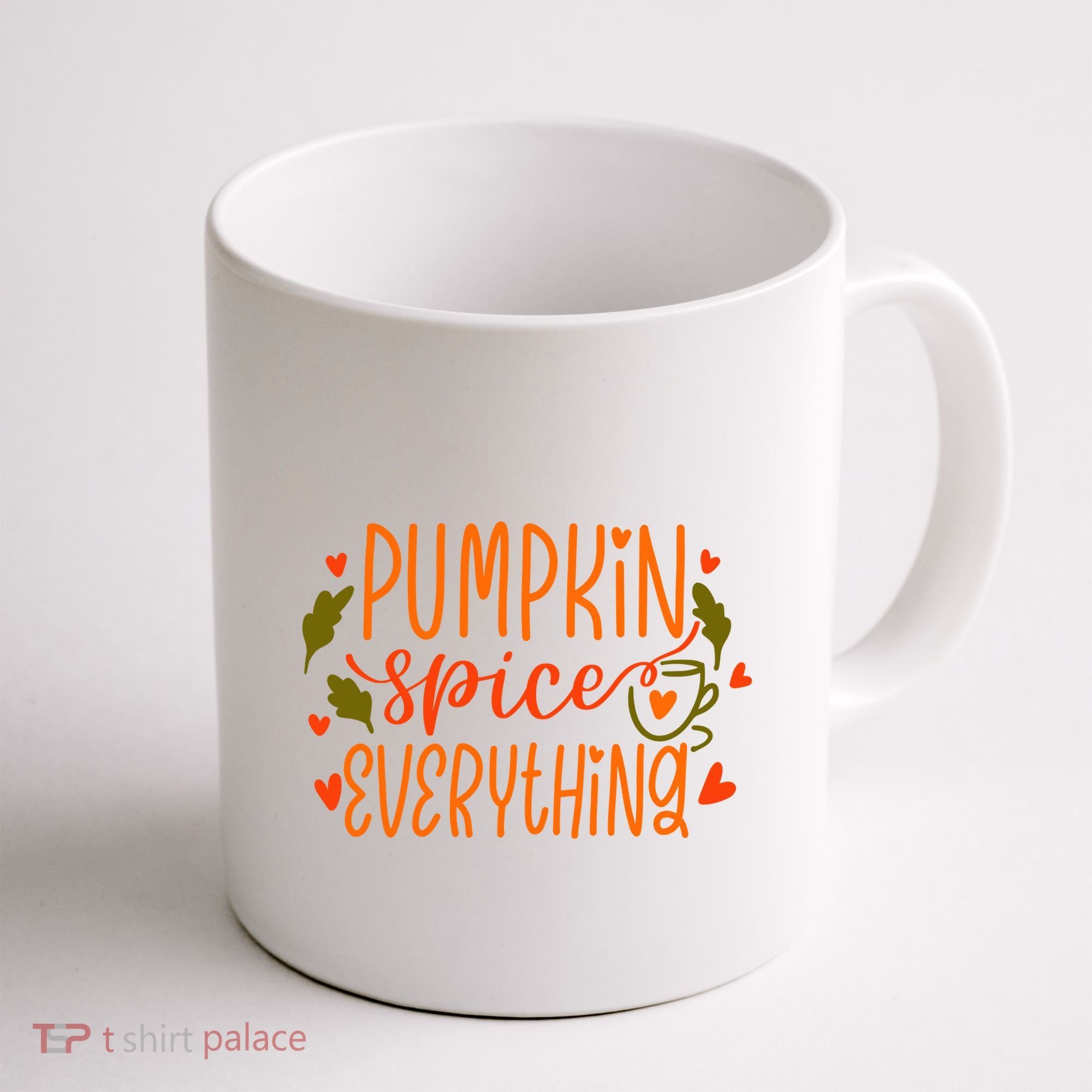 Pumpkin Spice Everything Holiday Festive Coffee Mug