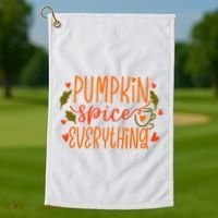 Pumpkin Spice Everything Holiday Festive Golf Towel thumb 1