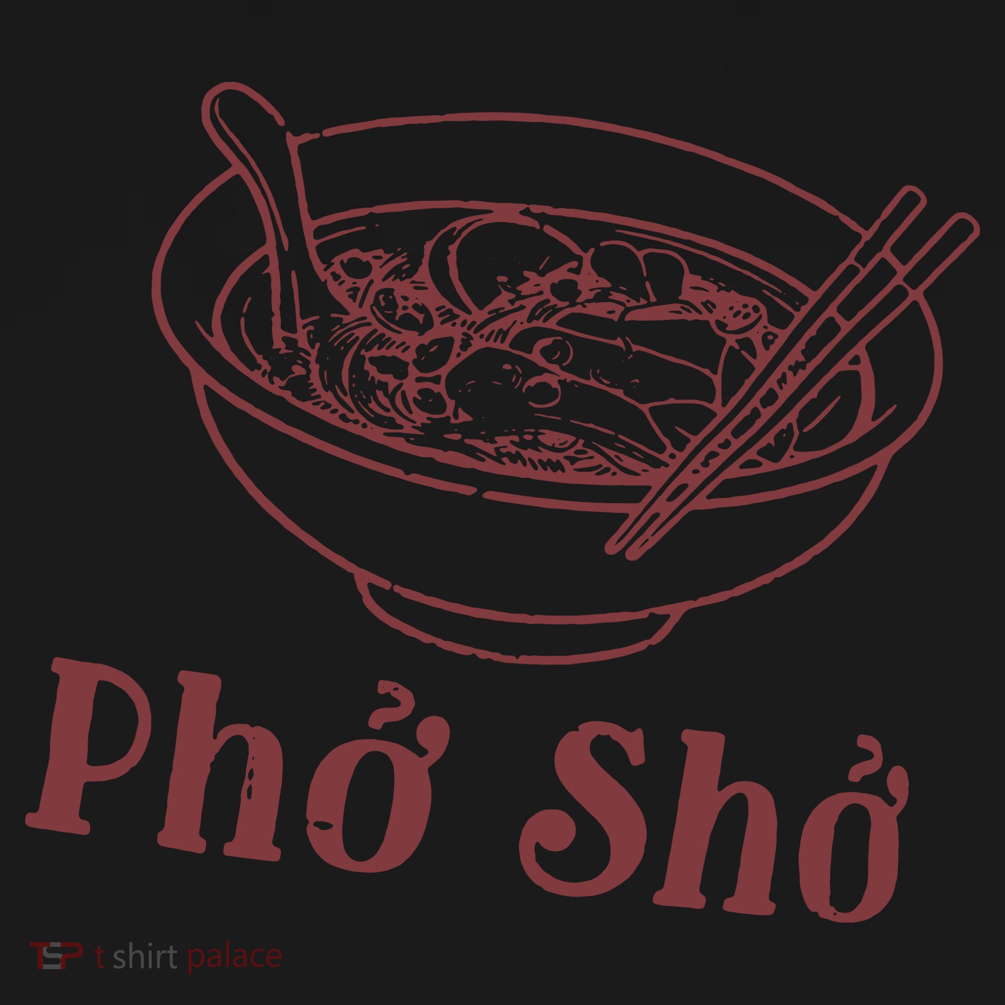 Pho Sho Funny Vietnamese Cuisine Vietnam Foodie Chef Cook Food Women's Hoodie
