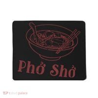 Pho Sho Funny Vietnamese Cuisine Vietnam Foodie Chef Cook Food Mousepad thumb 0