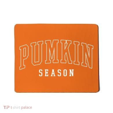 Pumpkin Season Fall Lover Mousepad