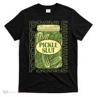 Pickle Slut Funny Pickle Slut Who Loves Pickles T-Shirt thumb 0