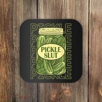Pickle Slut Funny Pickle Slut Who Loves Pickles Coaster thumb 0