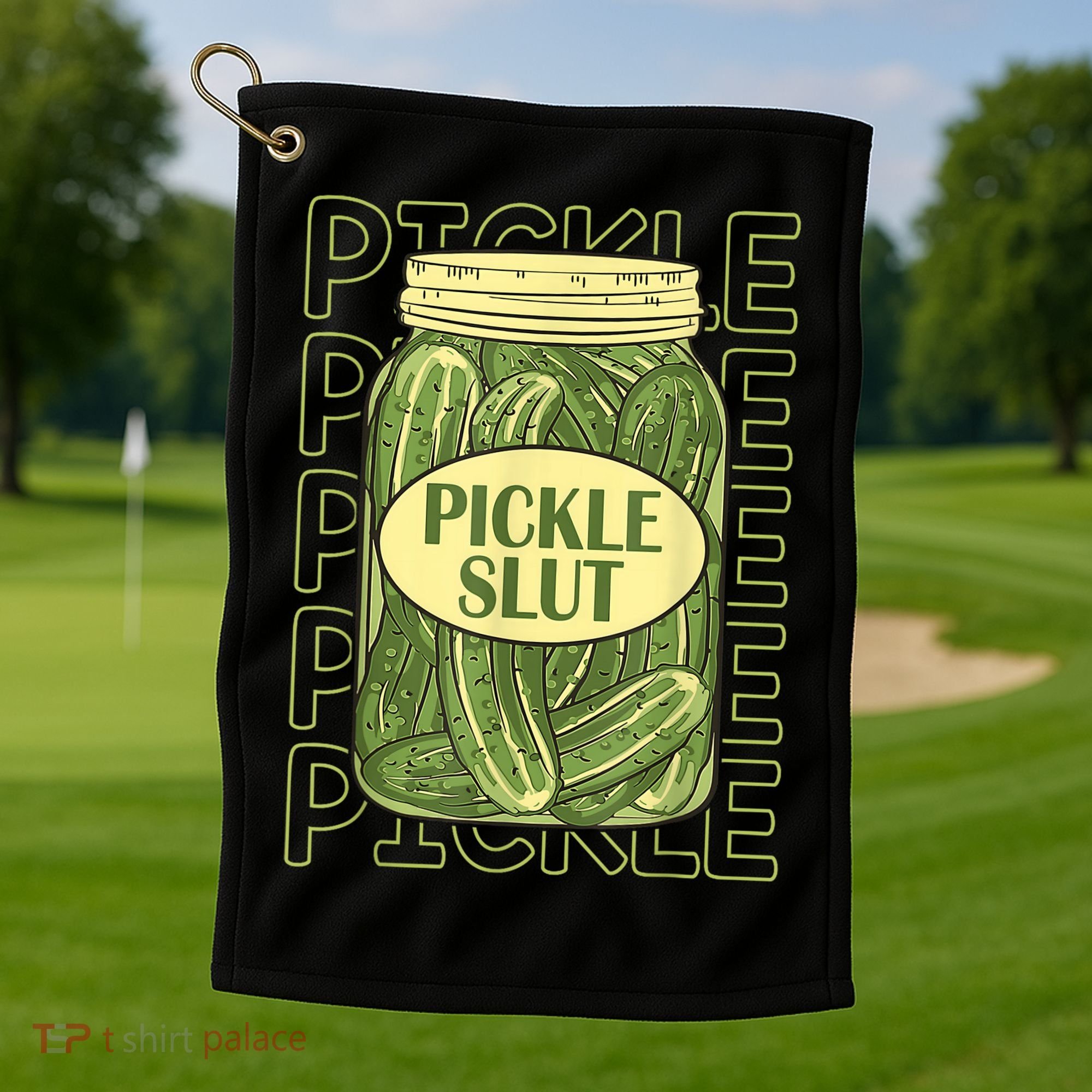 Pickle Slut Funny Pickle Slut Who Loves Pickles Golf Towel