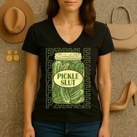 Pickle Slut Funny Pickle Slut Who Loves Pickles Women's V-Neck T-Shirt thumb 3
